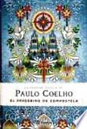 El Peregrino de Compostela (Diario de un mago) (Ed. Especial)