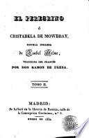 El Peregrino, ó, Cristabela de Mowbray