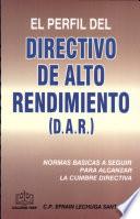 El Perfil del Directivo de Alto Rendimiento