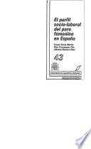 El perfil socio-laboral del paro femenino en España