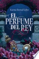 El perfume del rey