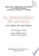 El periodismo en México: 450 años de historia