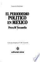 El periodismo político en México