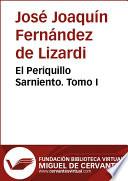 El Periquillo Sarniento I