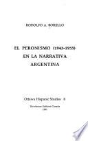 El peronismo (1943-1955) en la narrativa argentina