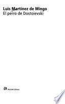 El perro de Dostoievski