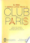 El Perú y América Latina frente al Club de París