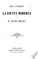 El Perú y la España moderna