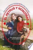 El Petrus y nosotras
