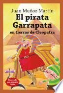 El pirata Garrapata en tierras de Cleopatra