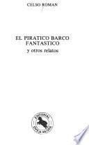 El pirático barco fantástico y otros relatos