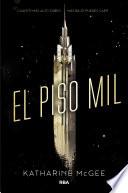 El piso mil 1 - El piso mil