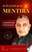 El Placer de la mentira