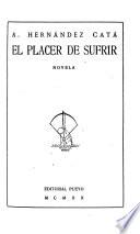 El placer de sufrir