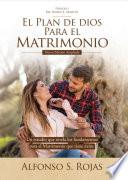 El plan de Dios para el matrimonio