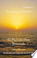 El Plan de Dios Revelado