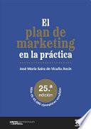 EL PLAN DE MARKETING EN LA PRÁCTICA 25 Edición