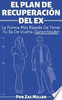 El Plan de Recuperación del Ex