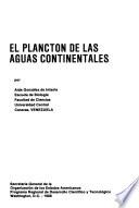 El plancton de las aguas continentales