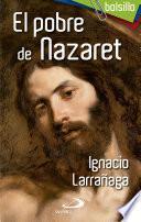 El pobre de Nazaret