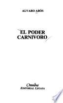 El poder carnívoro
