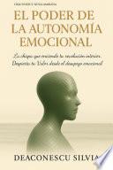 El Poder De La Autonomía Emocional