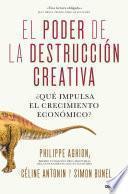 El poder de la destrucción creativa