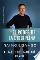 El poder de la disciplina