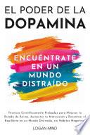 El Poder de la Dopamina