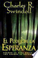 El Poder de La Esperanza = Hope Again