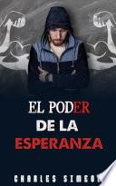 El Poder De La Esperanza