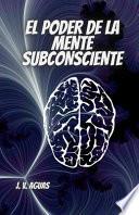 El Poder de la Mente Subconsciente