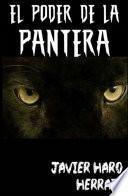 EL PODER DE LA PANTERA