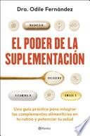 El poder de la suplementación