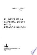 El poder de la Suprema Corte de los Estados Unidos