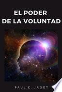 El poder de la voluntad