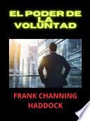 El Poder de la Voluntad (Traducido)