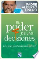El poder de las decisiones