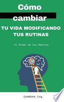 El Poder de los Hábitos -