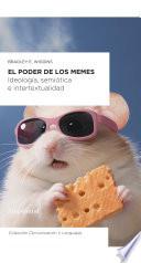 El poder de los memes