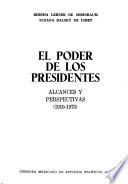 El poder de los presidentes