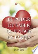 El poder de saber quién soy en pareja