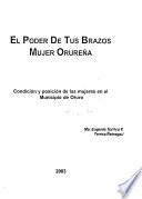 El poder de tus brazos mujer orureña