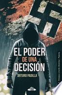 El Poder de una Decisión
