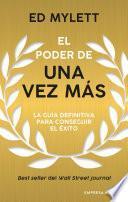 El poder de una vez más