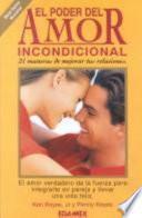 El poder del amor incondicional
