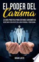 El Poder del Carisma