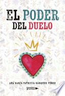 El poder del duelo
