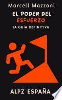 El Poder Del Esfuerzo