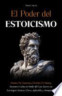 El Poder del Estoicismo